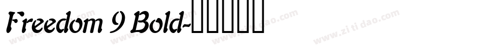 Freedom 9 Bold字体转换